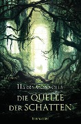 Cover-Bild zum Titel 'Die Quelle der Schatten' von 'Harry Connolly'