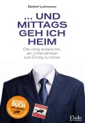 Cover-Bild zum Titel '... und mittags geh ich heim' von 'Detlef Lohmann'