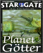 STAR GATE 014: Planet der Götter - Kurt Carstens