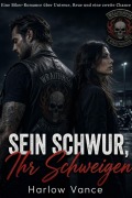 Cover-Bild zum Titel 'Sein Schwur, Ihr Schweigen' von 'Harlow Vance'