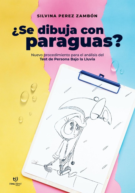 ¿Se dibuja con paraguas? - Silvina Perez Zambon