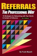 Cover-Bild zum Titel 'Referrals, the Professional Way' von 'Frank Maselli'