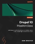 Cover-Bild zum Titel 'Drupal 10 Masterclass' von 'Adam Bergstein'