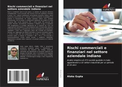 Cover-Bild zum Titel 'Rischi commerciali e finanziari nel settore aziendale indiano' von 'Aloke Gupta'