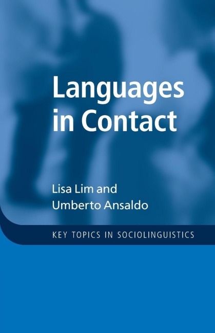 Languages in Contact - Lisa Lim, Umberto Ansaldo