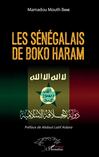 Les Sénégalais de Boko Haram - Bane