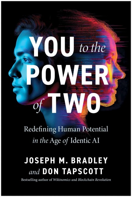 You to the Power of Two - Joseph Bradley, Don Tapscott