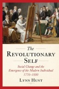 Cover-Bild zum Titel 'The Revolutionary Self' von 'Lynn Hunt'