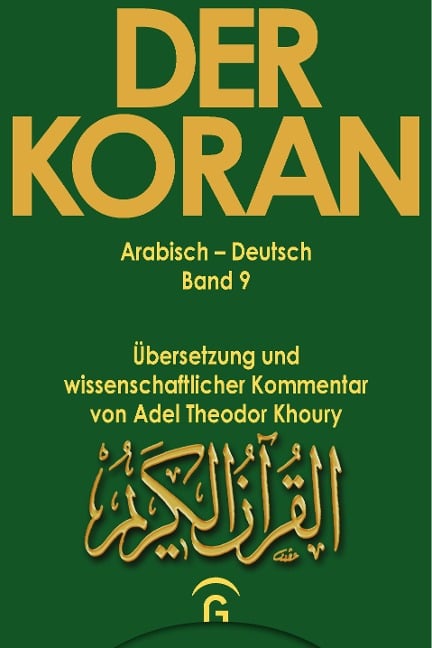 Der Koran - Arabisch-Deutsch - 