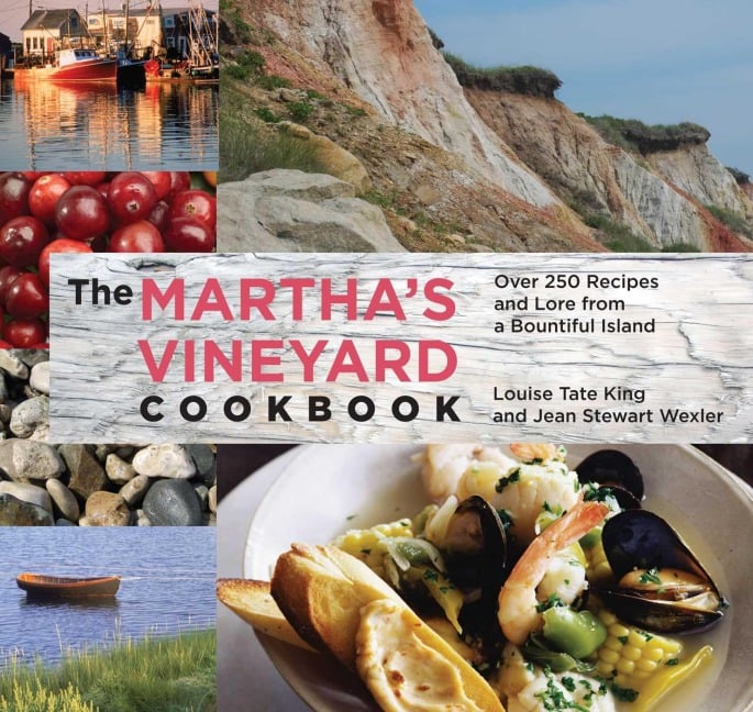 Martha's Vineyard Cookbook - Jean Stewart Wexler, Hillary King Flye, Louise Tate King