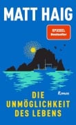 Cover-Bild zum Titel 'Die Unmöglichkeit des Lebens' von 'Matt Haig'