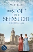 Cover-Bild zum Titel 'Der Stoff der Sehnsucht | Die historische Familiensaga im 19. Jahrhundert' von 'Anett Klose'