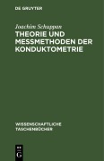 Cover-Bild zum Titel 'Theorie und Meßmethoden der Konduktometrie' von 'Joachim Schuppan'