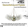 Cover-Bild zum Titel 'Die Praxis der Quantenheilung und Hypnose im genialen Doppelpack' von 'Jeffrey Jey Bartle'