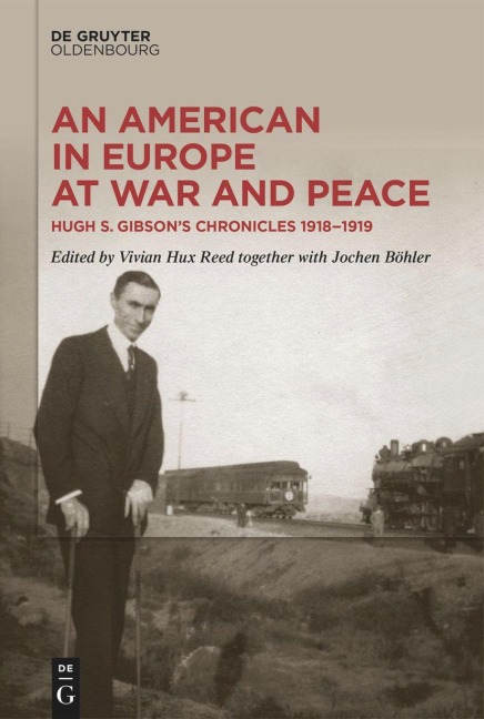 An American in Europe at War and Peace - 
