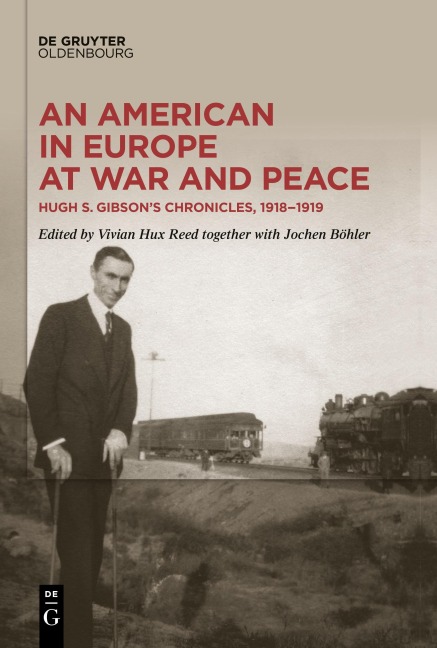 An American in Europe at War and Peace - 