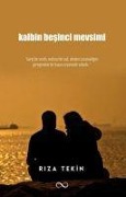 Cover-Bild zum Titel 'Kalbin Besinci Mevsimi' von 'Riza Tekin'