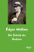 Cover-Bild zum Titel 'Die Schuld des Anderen' von 'Edgar Wallace'