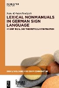 Cover-Bild zum Titel 'Lexical Nonmanuals in German Sign Language' von 'Nina-Kristin Pendzich'