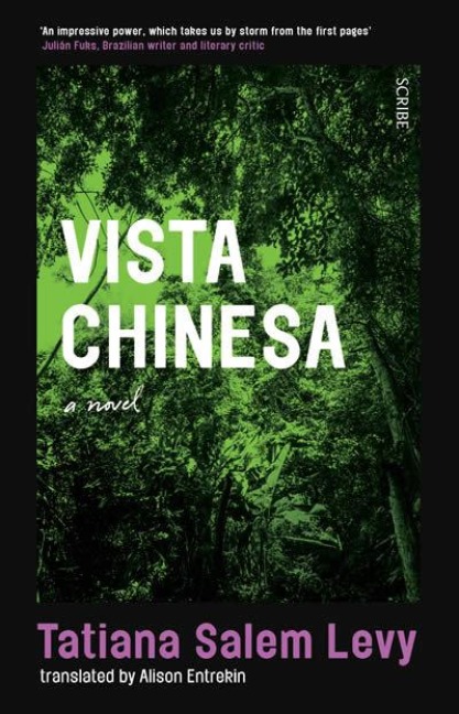 Vista Chinesa - Tatiana Salem Levy