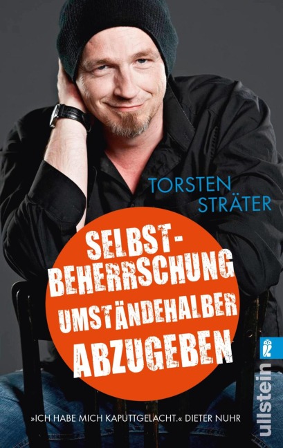 Selbstbeherrschung umständehalber abzugeben - Torsten Sträter