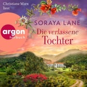 Cover-Bild zum Titel 'Die verlassene Tochter' von 'Soraya Lane'