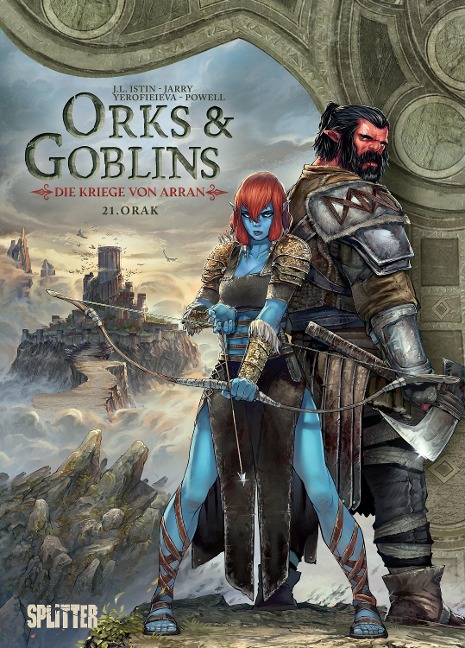 Orks & Goblins. Band 21 - Die Kriege von Arran - Jarry Nicolas, Istin-Jean Luc