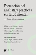 Formación del analista y prácticas en salud mental - Juan Mitre