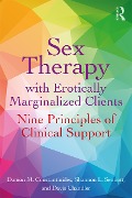Cover-Bild zum Titel 'Sex Therapy with Erotically Marginalized Clients' von 'Damon Constantinides, Davis Chandler, Shannon Sennott'