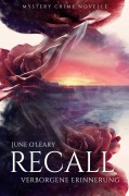 Cover-Bild zum Titel 'Recall 1' von 'June O'Leary'