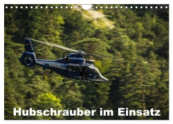 Cover-Bild zum Titel 'Hubschrauber im Einsatz (Wandkalender 2026 DIN A4 quer), CALVENDO Monatskalender' von 'Heinrich Schnell'