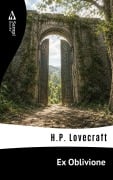 Cover-Bild zum Titel 'Ex Oblivione' von 'H. P. Lovecraft'