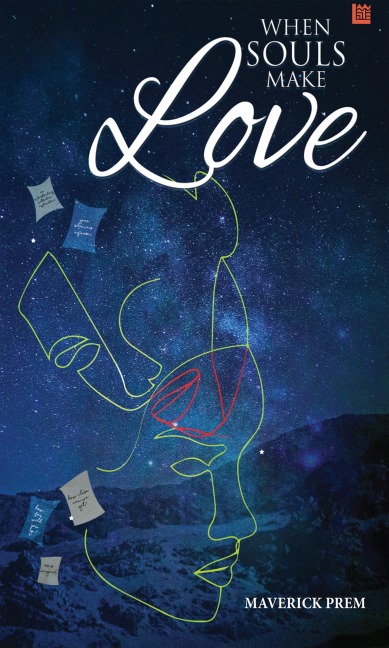 When Souls Make Love - Maverick Prem