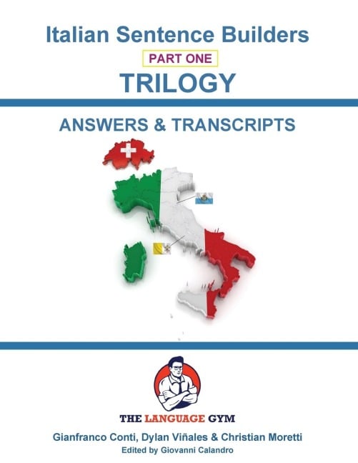 Italian Trilogy 1 Answer Booklet and Transcriptions - Dylan Viñales, Gianfranco Conti