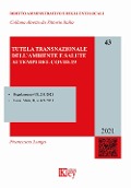 Tutela transnazionale dell'ambiente e salute ai tempi del Covid-19 - Francesco Longo