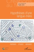 Cover-Bild zum Titel 'Hypothèse d'une langue-mère' von 'Nadia Setti'