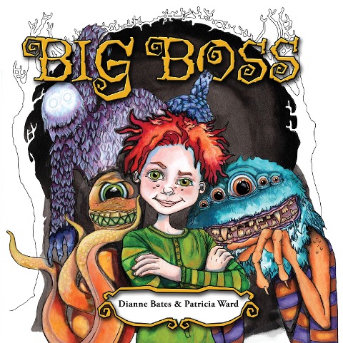 Big Boss - Dianne Bates