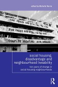 Cover-Bild zum Titel 'Social Housing, Disadvantage, and Neighbourhood Liveability' von ''