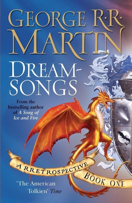 Dreamsongs - George R. R. Martin