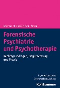 Cover-Bild zum Titel 'Forensische Psychiatrie und Psychotherapie' von 'Norbert Konrad, Christian Huchzermeier, Wilfried Rasch'