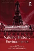 Cover-Bild zum Titel 'Valuing Historic Environments' von 'Lisanne Gibson, John Pendlebury'