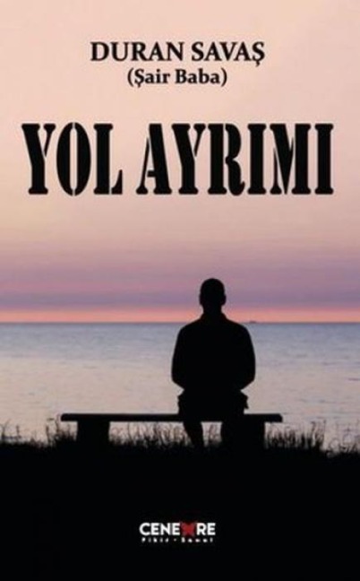 Yol Ayrimi - Duran Savas