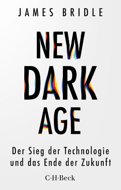 New Dark Age - James Bridle