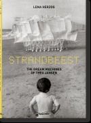 Cover-Bild zum Titel 'Strandbeest. The Dream Machines of Theo Jansen' von 'Lawrence Weschler'