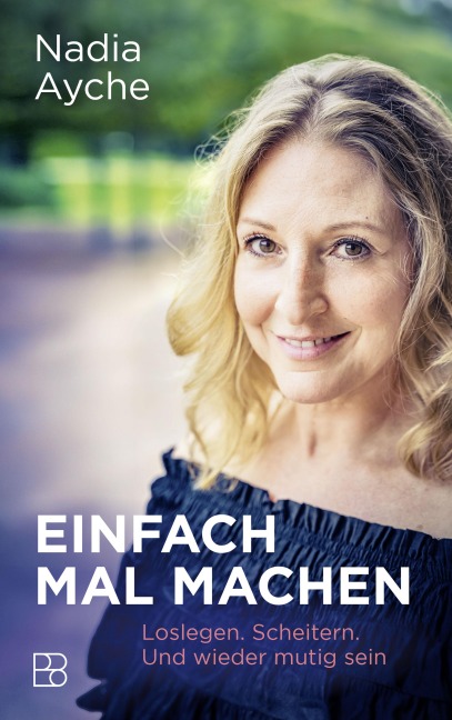 Einfach mal machen - Nadia Ayche