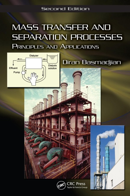Mass Transfer and Separation Processes - Diran Basmadjian