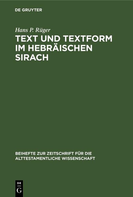 Text und Textform im hebräischen Sirach - Hans P. Rüger