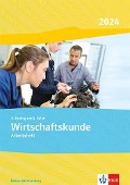 Wirtschaftskunde. Arbeitsheft. Ausgabe Baden-Württemberg 2023 - 
