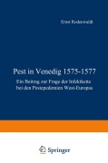 Cover-Bild zum Titel 'Pest in Venedig 1575-1577' von 'E. Rodenwaldt'