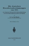 Cover-Bild zum Titel 'Die deutschen Eisenbetonbestimmungen von 1925 zum bequemen Gebrauch für die Entwurfsbearbeitung nach Konstruktionsgliedern geordnet und ausgelegt' von 'Ernst Rausch'